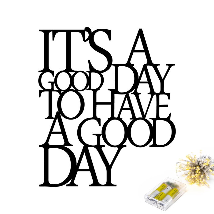 Wallity Its A Good Day To Have A Good Day 187 - Accesorio de Pared Metálico con LED